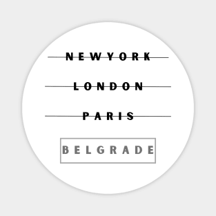 Choose Belgrade Magnet